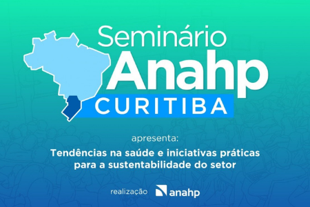 Curitiba recebe Seminrio Anahp no dia 9 de junho